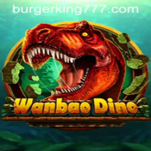 Descubra WanBaoDino: O Jogo de Dinossauros Sob a Temática do Burger King